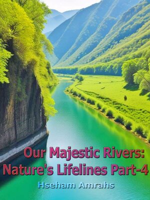 cover image of Our Majestic Rivers